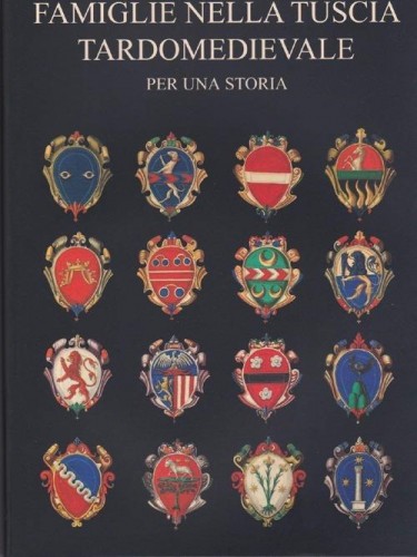 Famiglie nella Tuscia tardomedievale..jpg (51.86 KiB) Osservato 1152 volte Famiglie nella Tuscia tardomedievale..jpg